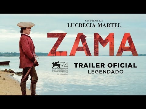 Zama | Trailer Oficial Legendado