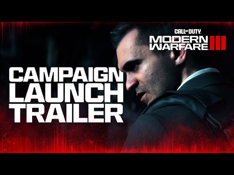 Campaign Trailer | Call of Duty: Modern Warfare III