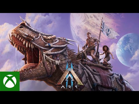 ARK 2 - Xbox &amp; Bethesda Games Showcase 2022