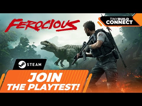 Ferocious Gameplay Trailer - Open Playtest Just Started! | tinyBuild Connect 2025