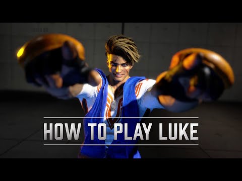 Street Fighter 6 Character Guide | Luke