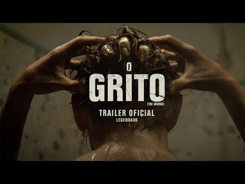 O GRITO | TRAILER OFICIAL LEGENDADO