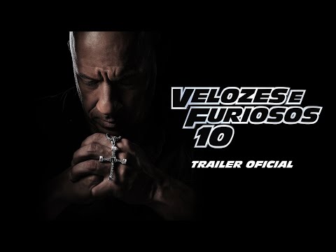 VELOZES E FURIOSOS 10 | Trailer Oficial (Universal Studios) - HD