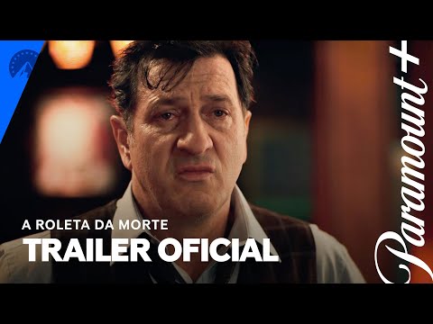 A Roleta da Morte | Trailer Oficial | Paramount Plus