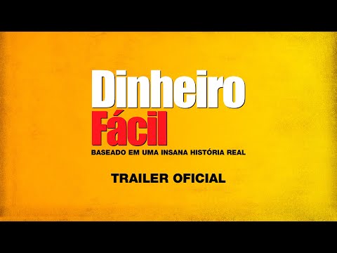 DINHEIRO FÁCIL | Trailer Oficial Legendado | 02 de novembro nos cinemas