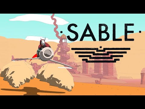 Sable - Summer Trailer - E3 2021