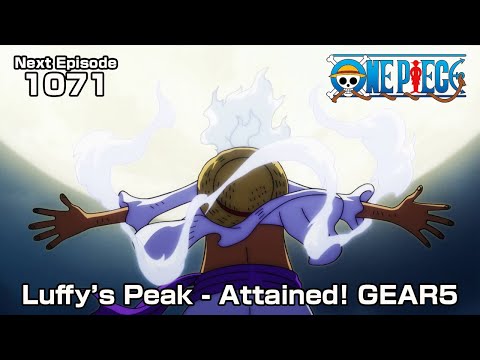 ONE PIECE episode1071 Teaser &quot;Luffy's Peak - Attained! GEAR5&quot;