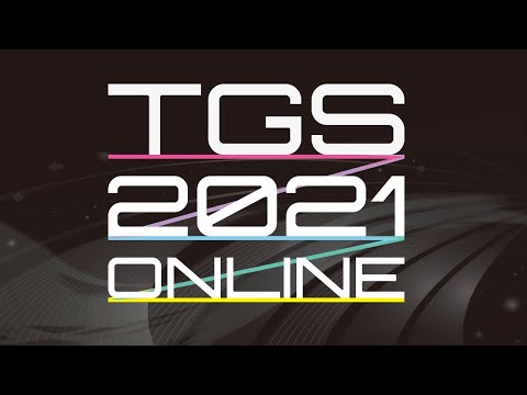 【TGS2021】TGS2021 ONLINE OPENING PROGRAM(English)