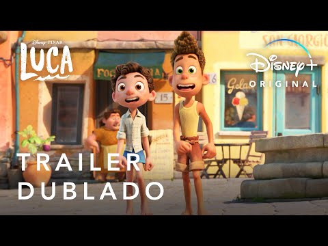 Luca | Trailer Oficial Dublado | Disney+