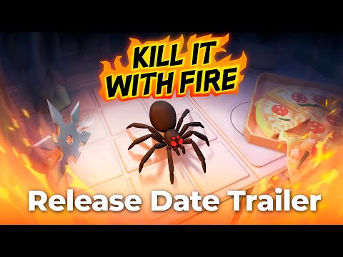 Kill It With Fire - Release Date Trailer [August 13]