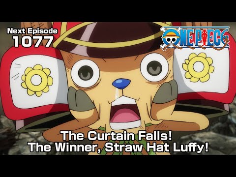 ONE PIECE episode1077 Teaser “The Curtain Falls! The Winner, Straw Hat Luffy!”