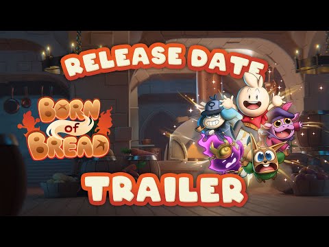 BORN OF BREAD - Release date trailer