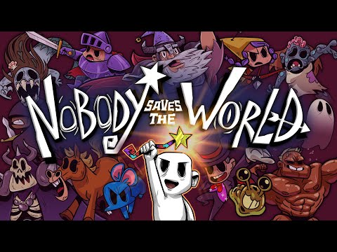 Nobody Saves the World - Launch Trailer