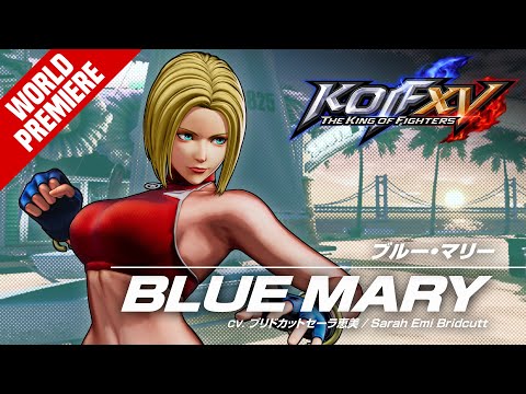 KOF XV｜BLUE MARY｜Trailer #21【TEAM SECRET AGENT】