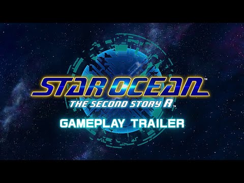 Star Ocean The Second Story R - Gameplay Trailer