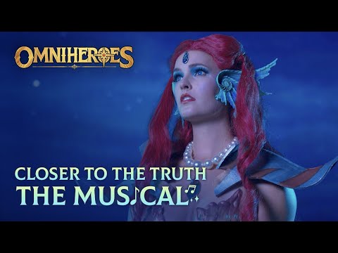 OMNIHEROES - Closer to the Truth: The Musical