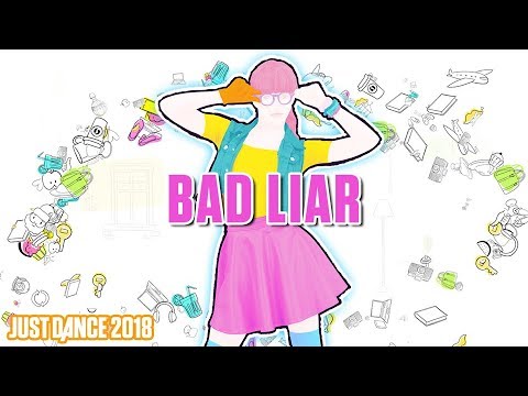 Just Dance 2018: BAD LIAR - Selena Gomez