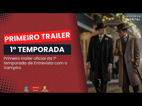 TRAILER | Primeiro trailer oficial de #EntrevistacomoVampiro (LEGENDADO)