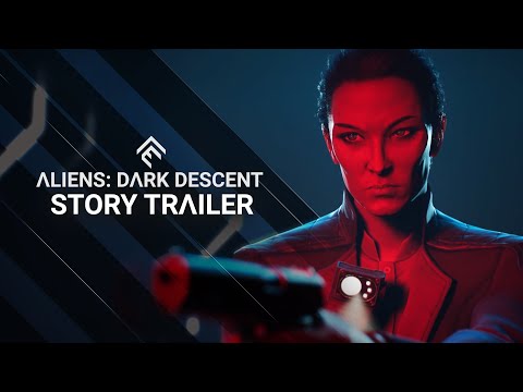 Aliens Dark Descent - Story Trailer