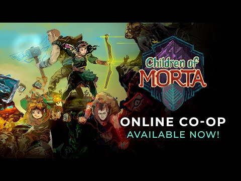 Children of Morta - Online Co-op live now!
