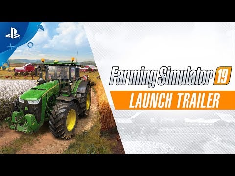 Farming Simulator 19 - Launch Trailer | PS4