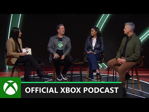 Updates on the Xbox Business | Official Xbox Podcast
