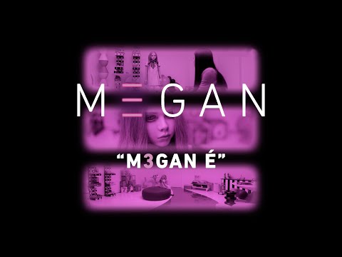 M3GAN | Megan é...