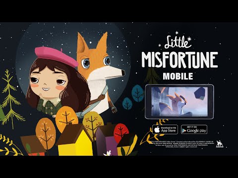 Little Misfortune Mobile Trailer (iOS/Android) OUT NOW!