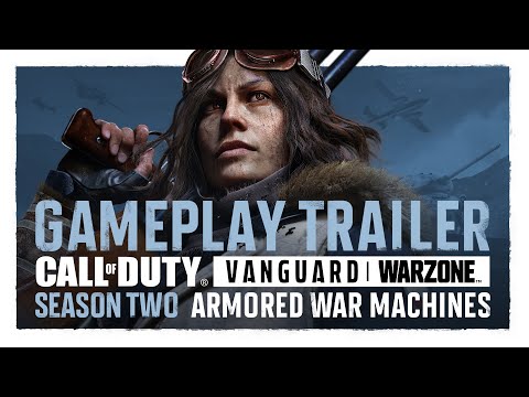 Season Two Gameplay Trailer | Call of Duty: Vanguard &amp; Warzone