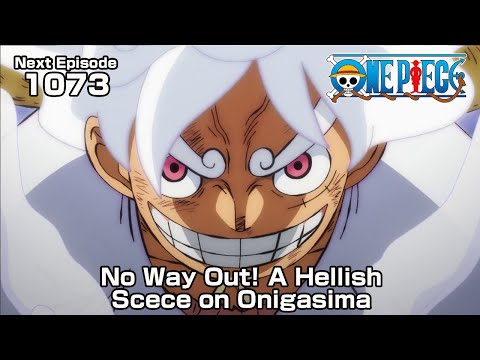 ONE PIECE episode1073 Teaser &quot;No Way Out! A Hellish Scece on Onigasima &quot;