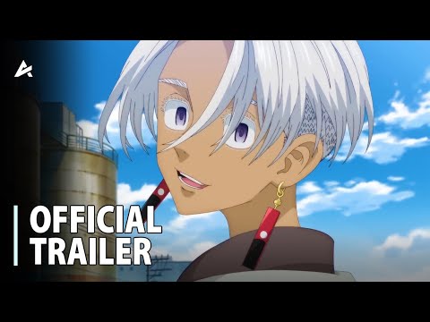 Tokyo Revengers Season 3: Tenjiku Arc - Official Trailer