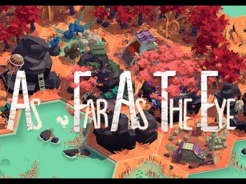 As Far As The Eye Gameplay - 30 minutos iniciais (sem comentários) - PC