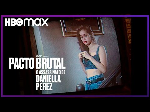 Pacto Brutal: O Assassinato de Daniella Perez | Trailer | HBO Max