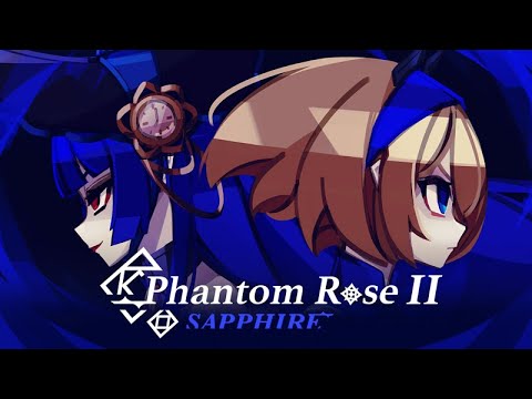 Phantom Rose 2 Sapphire - PGS Reveal Trailer