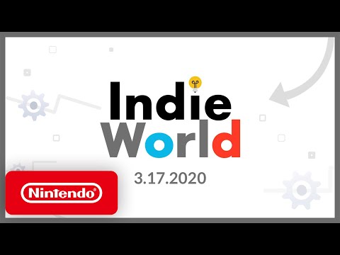 Indie World Showcase 3.17.2020 - Nintendo Switch