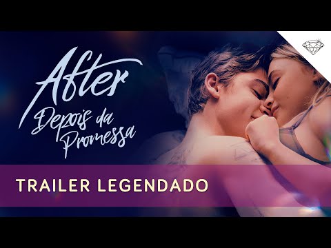 AFTER - DEPOIS DA PROMESSA | Trailer Legendado