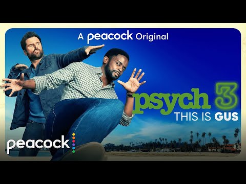 Psych 3: This Is Gus | Official Trailer | Peacock Original