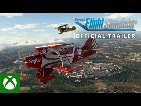 Microsoft Flight Simulator - Xbox Series X|S Gameplay Trailer - Xbox &amp; Bethesda Games Showcase 2021
