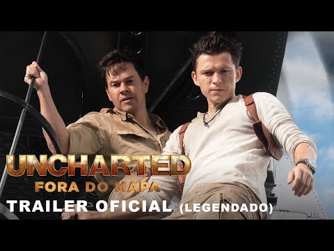 Uncharted - Fora do Mapa | Trailer Oficial Legendado | Em breve nos cinemas