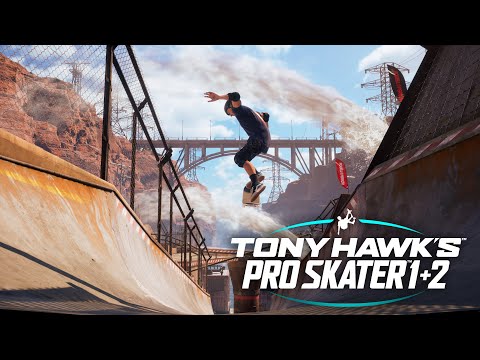 Tony Hawk’s™ Pro Skater™ 1 + 2 Launch Trailer
