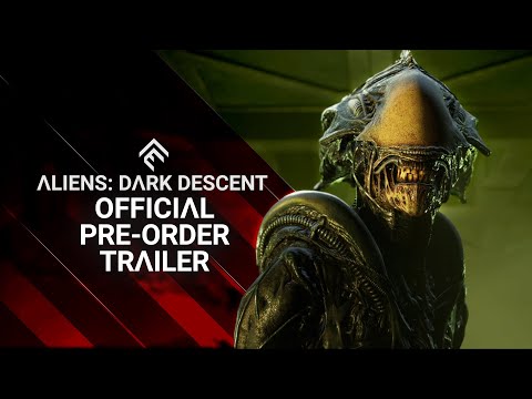 Aliens: Dark Descent - Official Pre-Order Trailer
