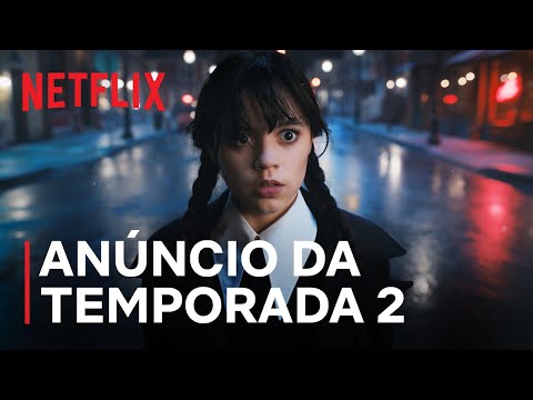 Wandinha | Anúncio da temporada 2 | Netflix