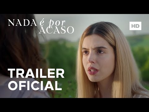 Nada É Por Acaso | Trailer Oficial | 03 de Novembro Nos Cinemas