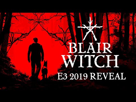 Blair Witch - E3 2019 Reveal Trailer
