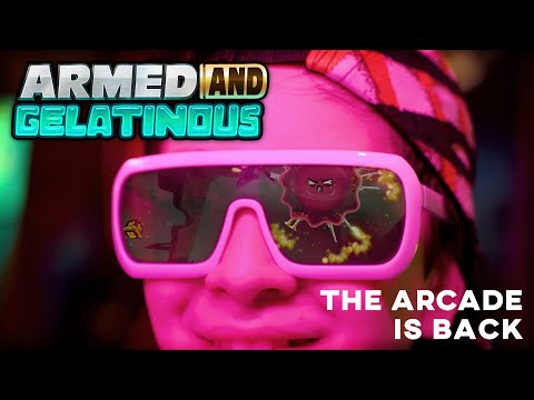 Armed and Gelatinous | Arcade Reveal Trailer