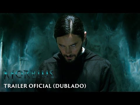 Morbius | Trailer Oficial Dublado | Em breve nos cinemas
