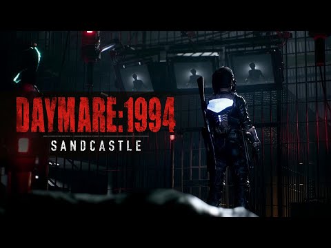 DAYMARE: 1994 SANDCASTLE - Launch Trailer
