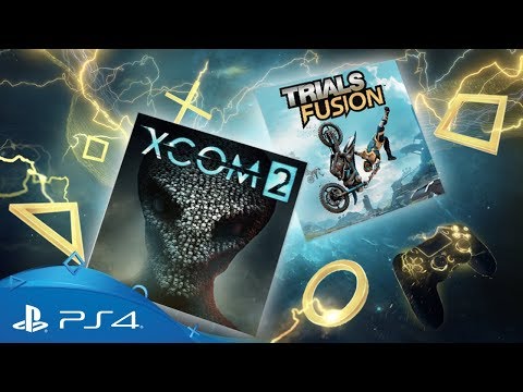 PlayStation Plus - June 2018 | XCOM 2 and Trials Fusion | PS Plus Monthly Games