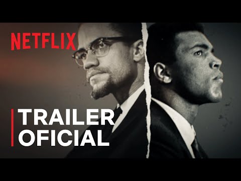 Irmãos de Sangue: Malcolm X e Muhammad Ali | Trailer oficial | Netflix