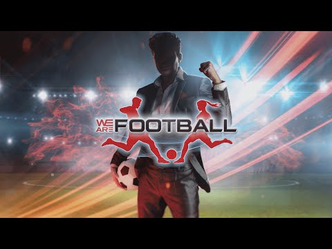 We Are Football - International Teaser